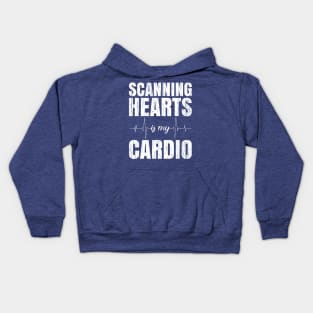 Scanning Hearts Is My Cardio Kids Hoodie